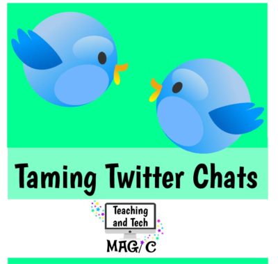 Taming Twitter Chats