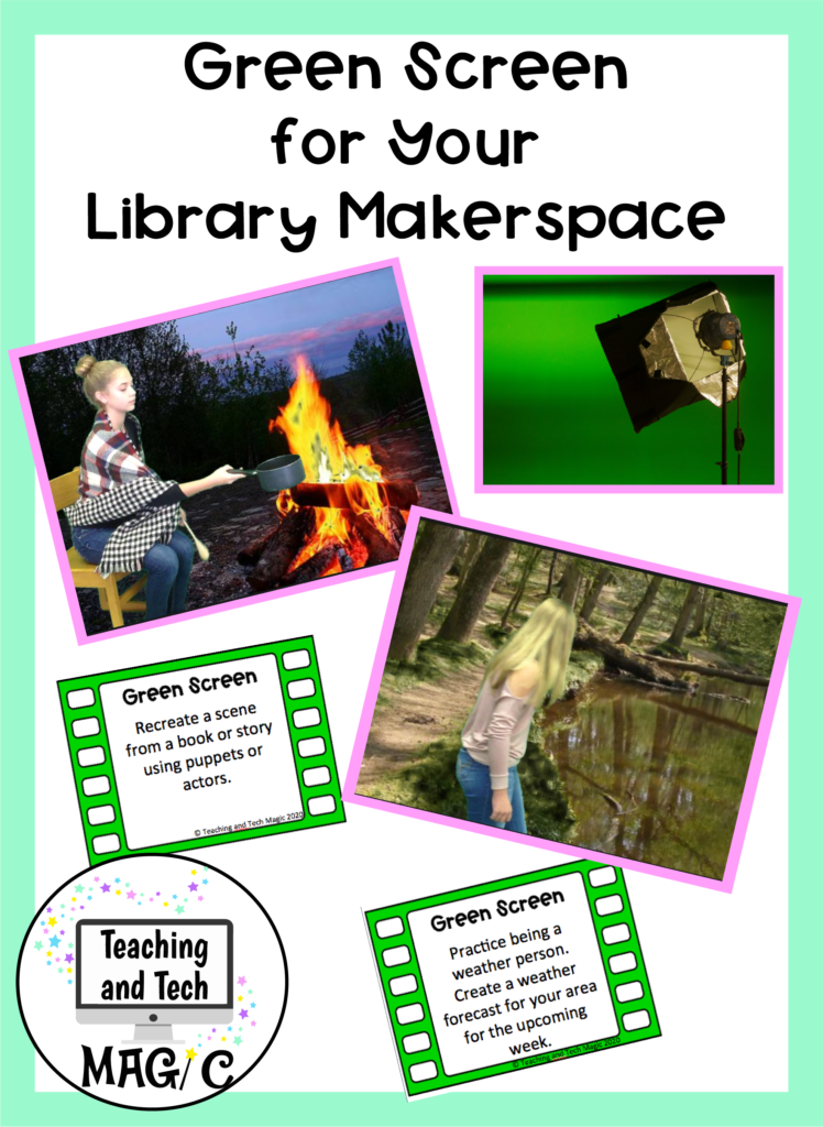 green screen for your library makerspace article with example of green screen pictures and task cards